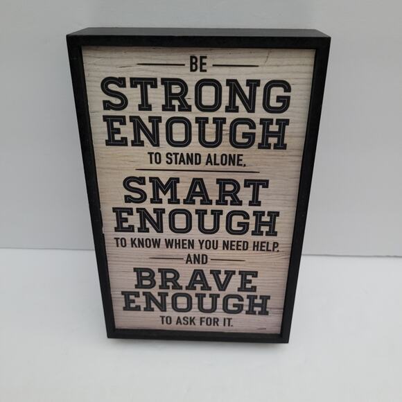 Inspirational Wooden Sign - Be Strong, Smart, Brave - Picture 1 of 10